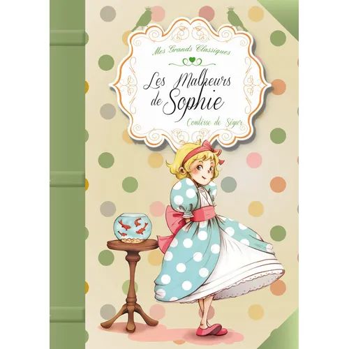 Mes Grands Classiques : Les Malheurs de Sophie - 3