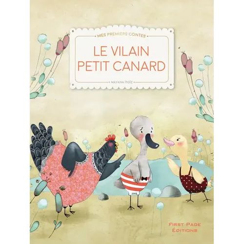 Mes premiers contes : Le Vilain petit canard - 3