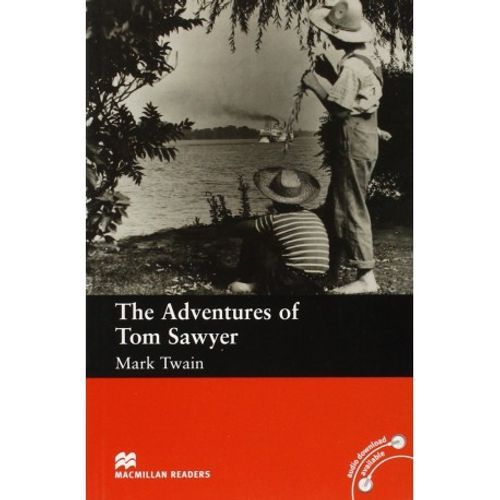 The Adventures of Tom Sawyer Mark Twain MACMILLAN READERS - 2