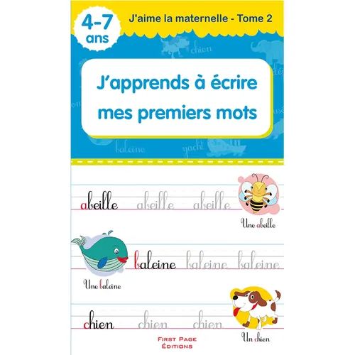 J’aime La Maternelle - J’apprends à écrire mes Premiers Mots. - 3