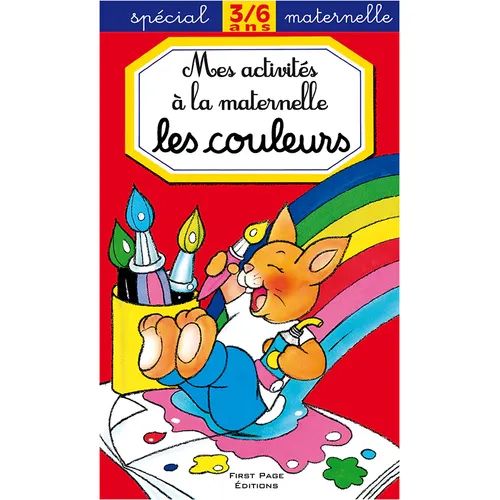 Mes Activités à La Maternelle - Les Couleurs - 3