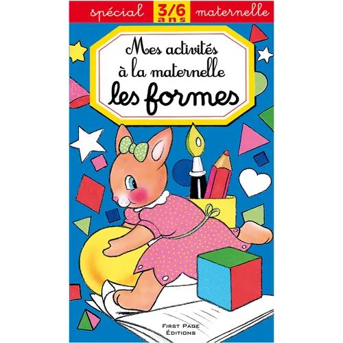 Mes Activités à La Maternelle - Les Formes - 2